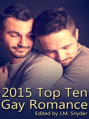 cover image of 2015 Top Ten Gay Romance
